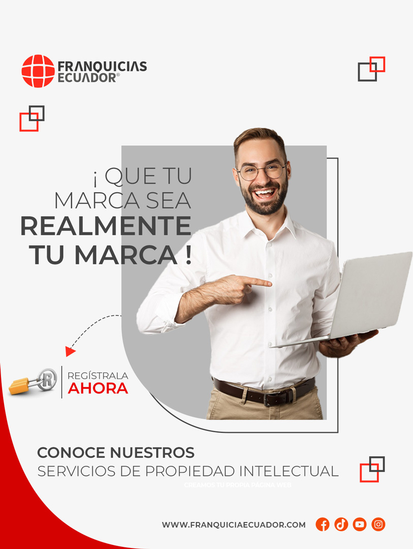 SERVICIOS DE PROTECCION INTELECTUAL, REGISTRO DE MARCA, PATENTES, LOGO, ECUADOR, QUITO, CUENCA , GUAYAQUIL